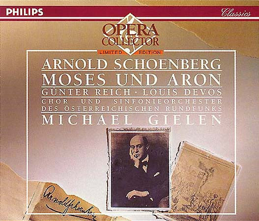 Schoenberg – Moses Und Aron, Günther Reich • Louis Devos • Chor* Und Sinfonieorchester Des Österreichischen Rundfunks • Michael Gielen, 1994 E.U. – Philips – 438 667-2 2xCD