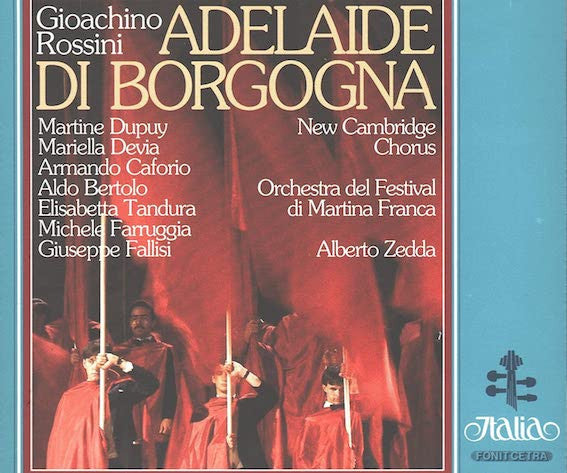 Gioacchino Rossini - Adelaide Di Borgogna, Alberto Zedda, Martine Dupuy. 2xCD Italy 1992 Italia CDC 64