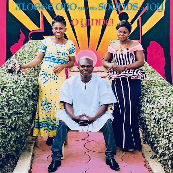 Alogte Oho & His Sounds of Joy – O Yinne!, Vinyl LP