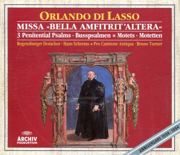Lasso: - Missa »Bella Amfitrit'altera«, Pro Cantione Antiqua - Bruno Turner, Germany 2xCD Archiv Produktion 439 958-2
