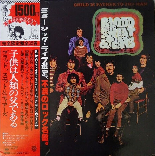 Blood, Sweat And Tears - Child Is Father To The Man, 1977 CBS/Sony 15AP 606 Japan LP & OBI