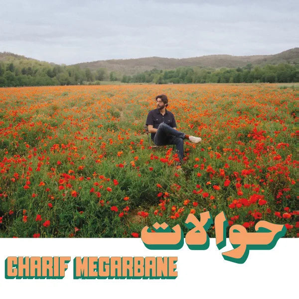 Charif Megarbane – Hawalat, Habibi Funk, Vinyl LP