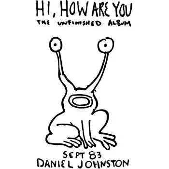 Daniel Johnston Hi How Are You Yip Jump Music 3x vinyl LP, lo-fi indie, outsider music, cartoon cover