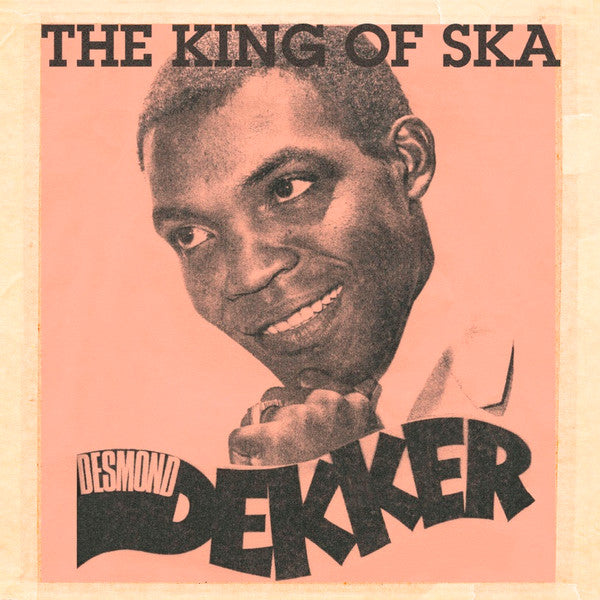 Desmond Dekker – The King Of Ska, 180 gram Red Vinyl LP