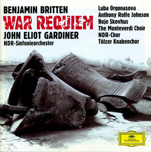 Britten - War Requiem, John Eliot Gardiner, NDR-Sinfonieorchester, German Deutsche Grammophon ‎– 437 801-2