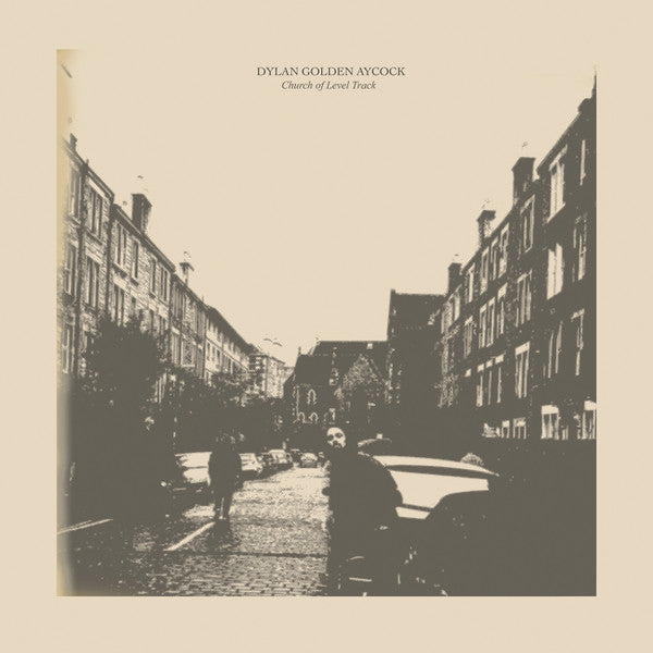 Dylan Golden Aycock – Church of Level Track, Scissor Tail – ST40 Ltd. Ed. LP