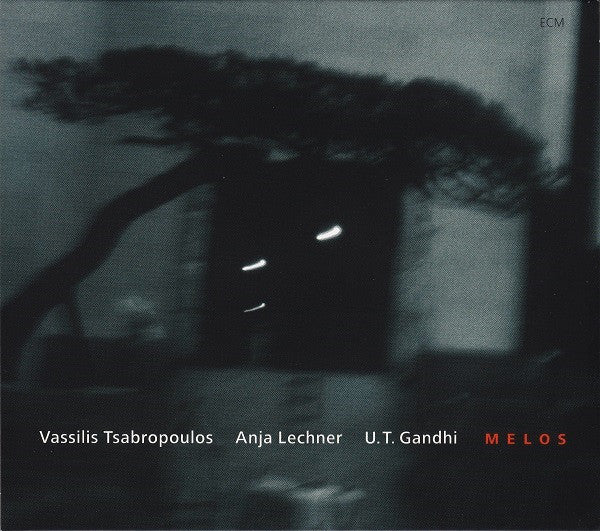 Vassilis Tsabropoulos - Anja Lechner - U.T. Gandhi ‎– Melos, Germany 2008 ECM Records ‎– ECM 2048