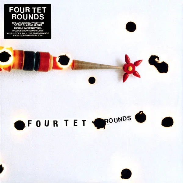Four Tet – Rounds, 10th Anniversary Edition Vinyl 2LP with CD