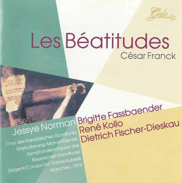Cesar Franck - Les Beatitudes, Jessye Norman, Rafael Kubelik. 1997 2xCD German Gala GL 100.538