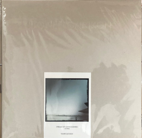 Dirk Serries – Streams Of Consciousness 131006, Ltd. Ed. Tonefloat:Ikon Vinyl LP