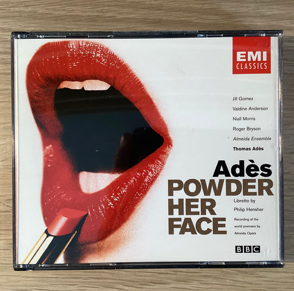 Thomas Ades -  Powder Her Face, EU 1998 EMI Classics ‎– 7243 5 56649 2 5  2xCD