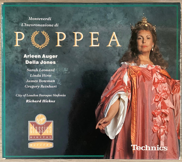 Claudio Monteverdi - L'Incoronazione di Poppea, Arleen Auger, Richard Hickox, EU 1990 Virgin Classics Digital – VCT 7 90775-2 3xCD