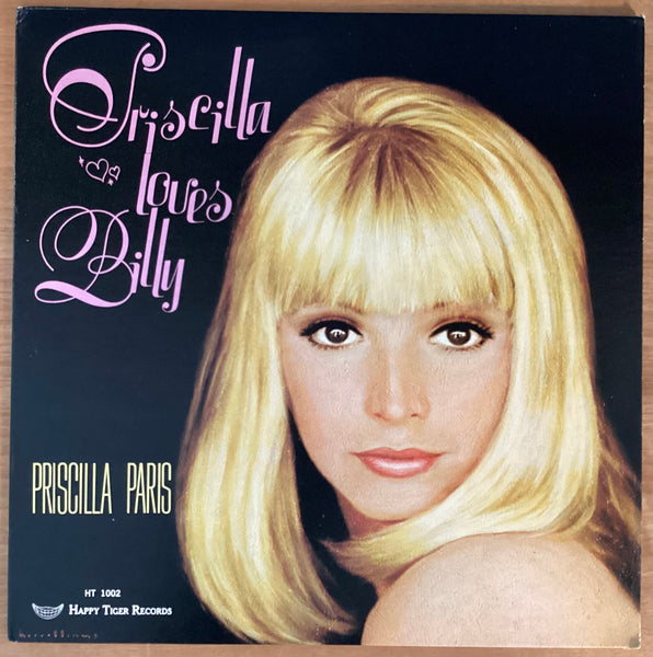 Priscilla Paris ‎– Priscilla Loves Billy, US 1969 Happy Tiger Records ‎– HT 1002