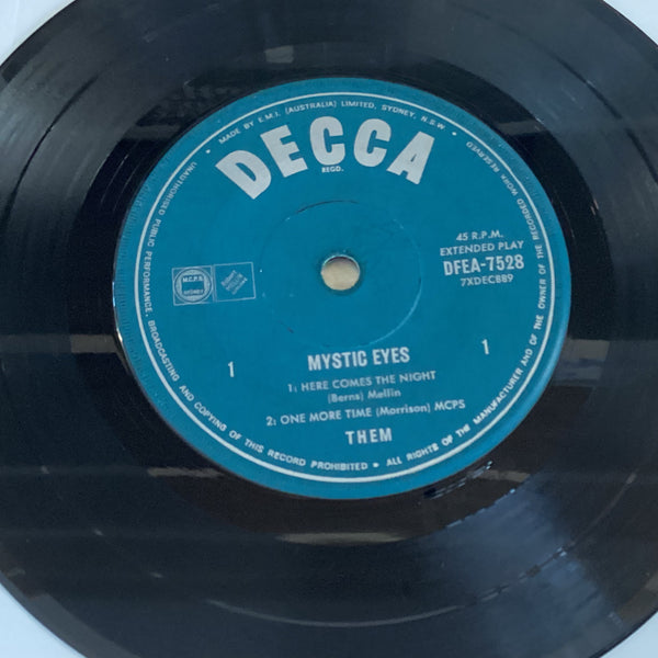 Them – Mystic Eyes. Australian Decca – DFEA 7528 7 Them – Mystic Eyes. Australian Decca – DFEA 7528 7