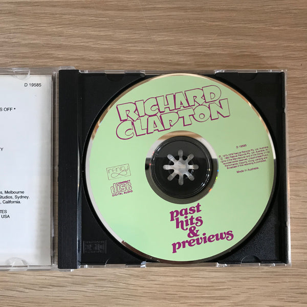 Richard Clapton – Past Hits & Previews, Australia 1992 Infinity – D 19585 Richard Clapton – Past Hits & Previews, Australia 1992 Infinity – D 19585