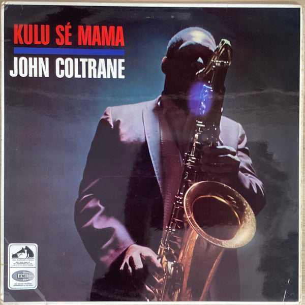 John Coltrane – Kulu Sé Mama. UK 1967 His Master's Voice – CSD 3617 (Promo.) Vinyl LP John Coltrane – Kulu Sé Mama. UK 1967 His Master's Voice – CSD 3617 (Promo.) Vinyl LP