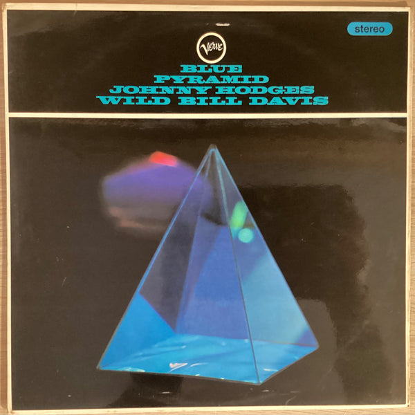 Johnny Hodges - Wild Bill Davis – Blue Pyramid. UK 1966 Verve Records – SVLP 9157 (Promo.) Vinyl LP
