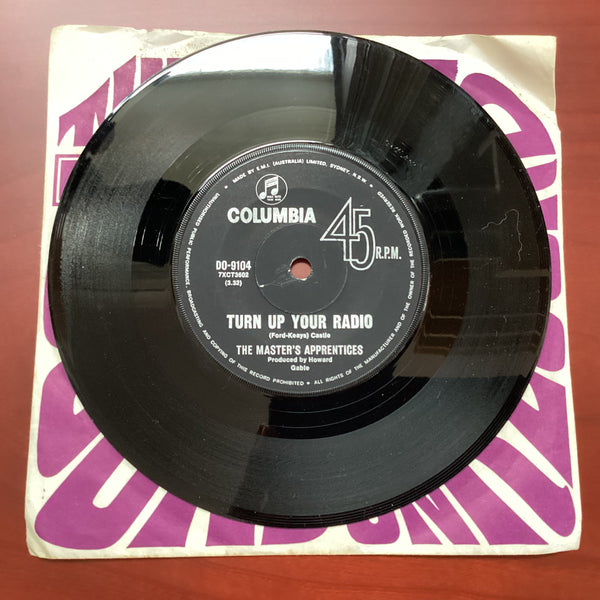 The Master's Apprentices – Turn Up Your Radio, 7" Single, Australia 1970, Columbia – DO-9104
