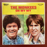 The Monkees, Oh My My - I Love You Better, Australia 1970 RCA Victor – 66-5011