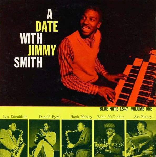 Jimmy Smith – A Date With Jimmy Smith, Volume One, 1984 Blue Note – BLP 1547 Japan Vinyl
