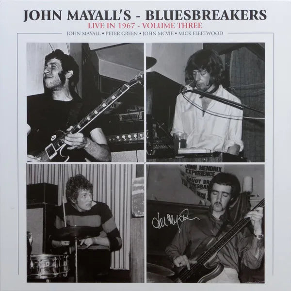 John Mayall's - Bluesbreakers – Live in 1967 - Volume Three, Vinyl LP