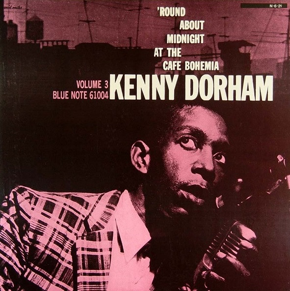 Kenny Dorham – 'Round About Midnight At The Cafe Bohemia, Vol. 3, 1984 Blue Note – BNJ 61004 (Mono) Japan Vinyl