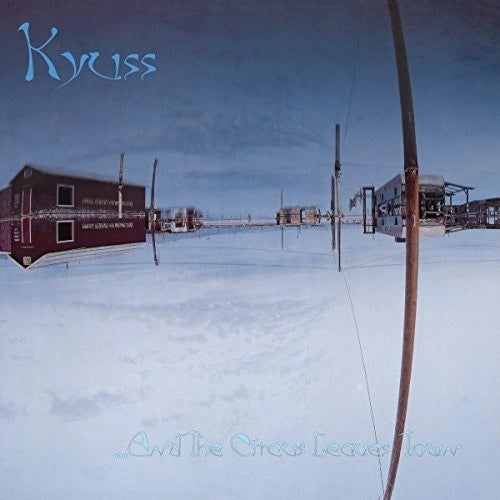 Kyuss – ...And The Circus Leaves Town, Vinyl LP