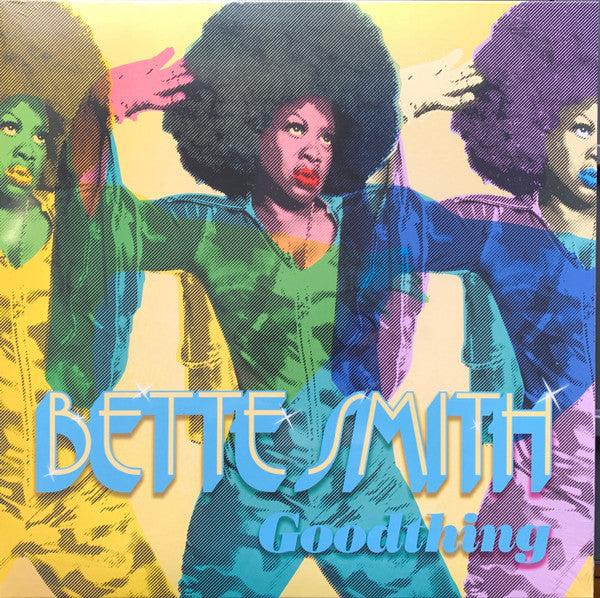 Bette Smith – Goodthing, Vinyl LP