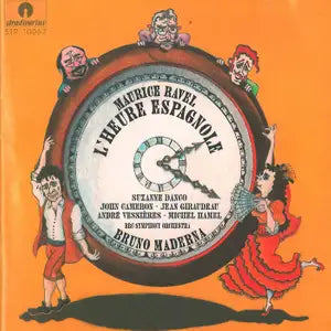 Ravel - L'Heure Espagnole - Bruno Maderna, Italy 1993 Stradivarius – STR 10062