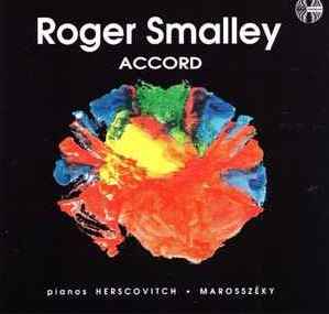 Roger Smalley ‎– Accord, 1996 New Zealand Continuum ‎– CCD 1078 CD Sealed (New)
