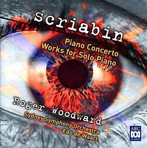Scriabin: Piano Concerto / Works for Solo Piano - Roger Woodward, 2xCD Australia ABC Classics – 465 671-2