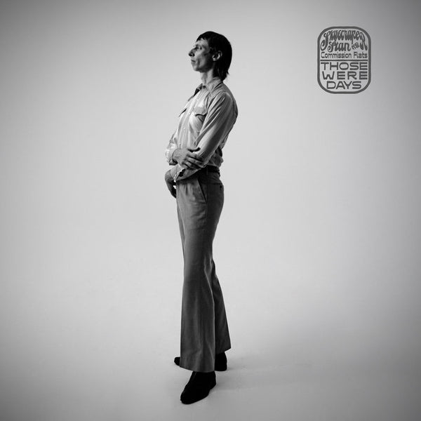 Skyscraper Stan & The Commission Flats - Those Were The Days, Silver Vinyl LP