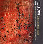 Tall Trees / Canberra New Music Ensemble, Angela Giblin. CNME0002 CD