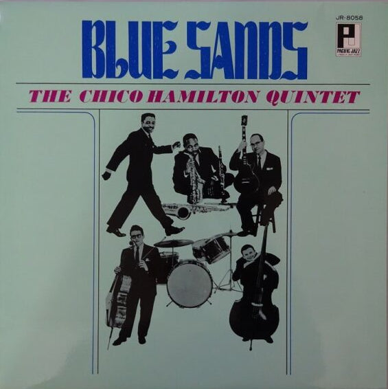 The Chico Hamilton Quintet - Blue Sands, 1976 Pacific Jazz JR 8058 Japan Vinyl