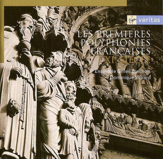 Les Premières Polyphonies Françaises - Ensemble Gilles Binchois, EU 1996 Virgin Veritas 7243 5 45135 2 7