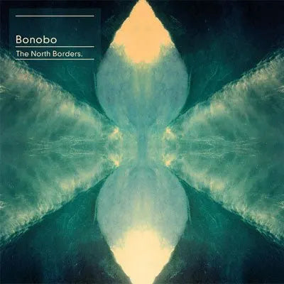 Bonobo - The North Borders, 2x Vinyl LP