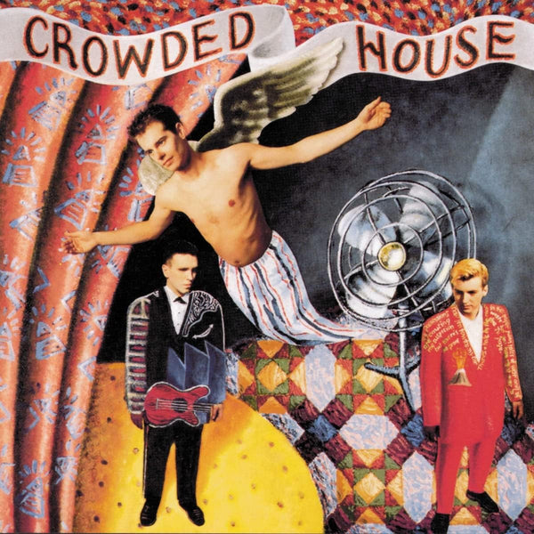 The cover art for the Crowded House self-titled vinyl LP features a collage of band members, with one member flying with angel wings, and the name of the band in stylized text above.