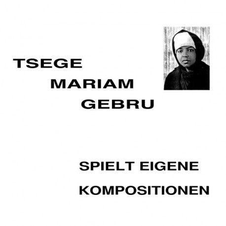 Emahoy Tsegué-Maryam Guébrou - Spielt Eigene Kompositionen, Vinyl LP