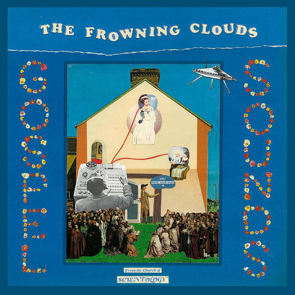 The Frowning Clouds - Gospel Sounds & More From The Church Of Scientology, Vinyl LP