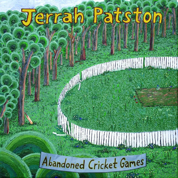 Jerrah Patston - Abandoned Cricket Games, Vinyl LP