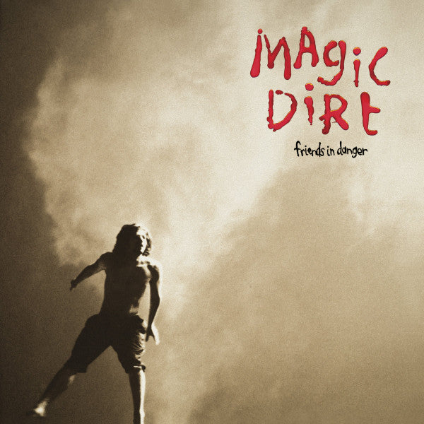 album artwork of Friends In Danger vinyl LP by Magic Dirt