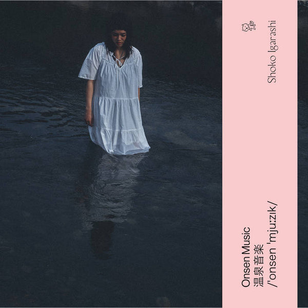 Shoko Igarashi – Onsen Music, Vinyl LP