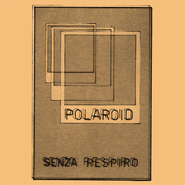 Polaroid - Senza Respiro, Vinyl LP