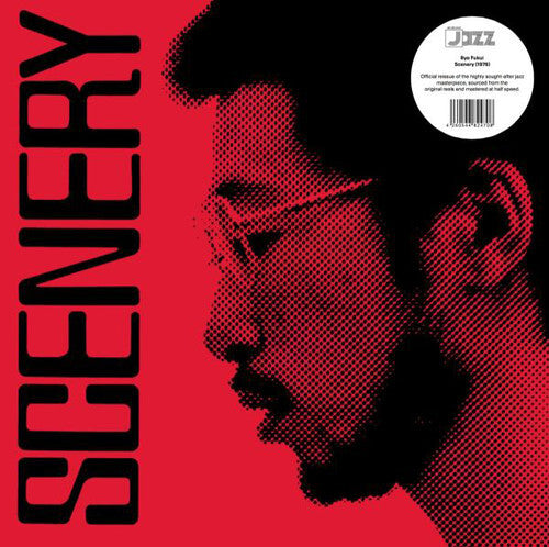 Ryo Fukui - Scenery, Half Speed Mastered Vinyl LP WRJ001