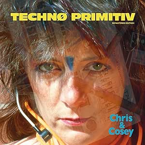 Chris & Cosey - Techno Primitiv, Blue Vinyl LP