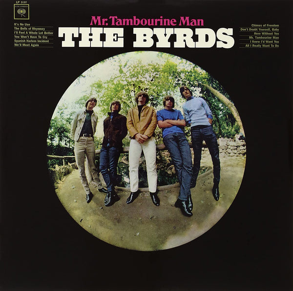 The Byrds - Mr. Tambourine Man, Mono Reissue Vinyl LP