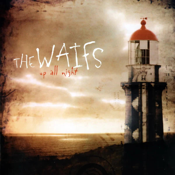 The Waifs - Up All Night, Vinyl LP