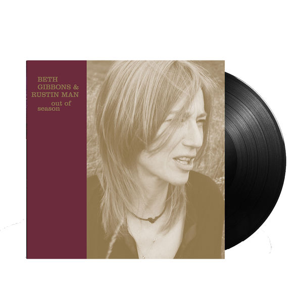 Vinyl LP record of Beth Gibbons & Rustin Man album 'Out Of Season'. The cover features a monochrome photograph of Beth Gibbons.