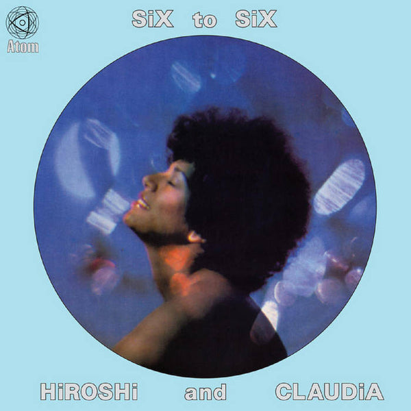 Hiroshi And Claudia - Six To Six, Vinyl LP