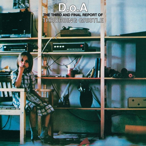 Throbbing Gristle D.O.A. green vinyl LP, 1978 industrial album cover